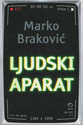 Ljudski aparat Marko Braković Domaći pisci