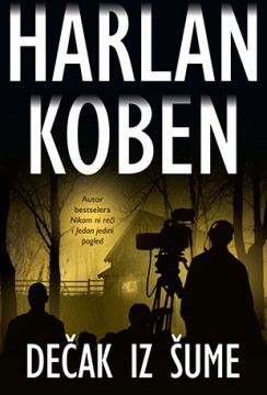 Dečak iz šume Harlan Koben Trileri