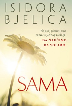Sama Isidora Bjelica Autobiografije i biografije