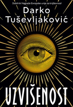 Uzvišenost Darko Tuševljaković Drama Domaći autori