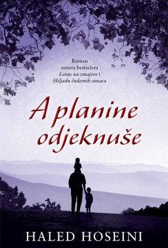 A planine odjeknuše Haled Hoseini Drama