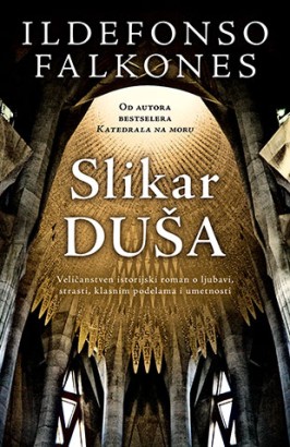 Slikar duša Ildefonso Falkones Istorijski