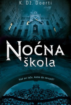 Noćna škola K. Dž. Doerti Tinejdž