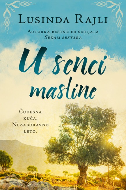 U senci masline Lusinda Rajli Drama