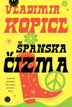 Španska čizma Vladimir Kopicl Komedija Domaći autori