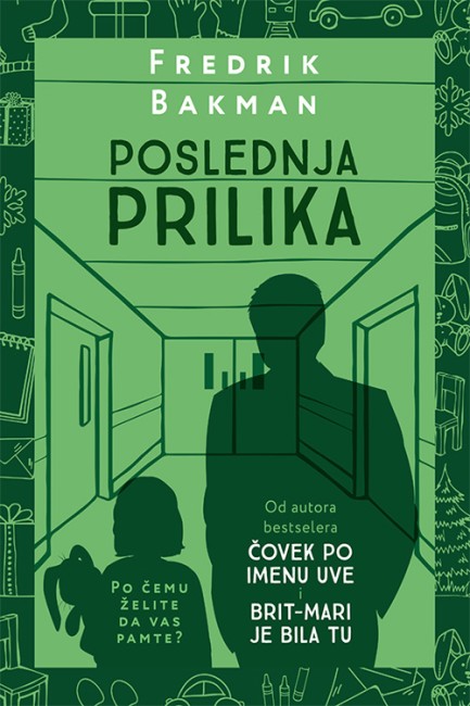 Poslednja prilika Fredrik Bakman Drama
