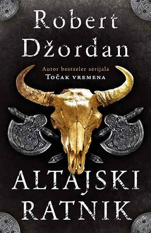 Altajski ratnik Robert Džordan Epska fantastika