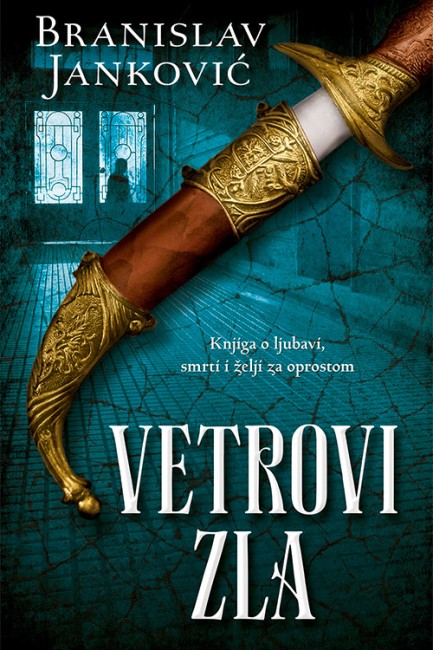 Vetrovi zla Branislav Janković Domaći pisci