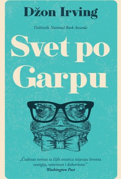Svet po Garpu Džon Irving Drama