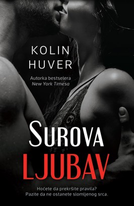 Surova ljubav Kolin Huver Erotski