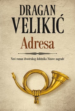 Adresa Dragan Velikić Domaći pisci