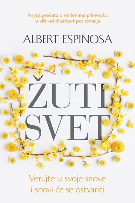 Žuti svet Albert Espinosa Popularna psihologija