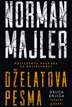 Dželatova pesma II Norman Majler Drama
