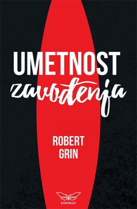 Umetnost zavođenja Robert Grin Popularna psihologija