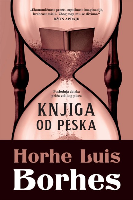 Knjiga od peska Horhe Luis Borhes Priče