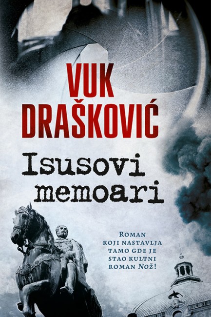Isusovi memoari Vuk Drašković Domaći pisci