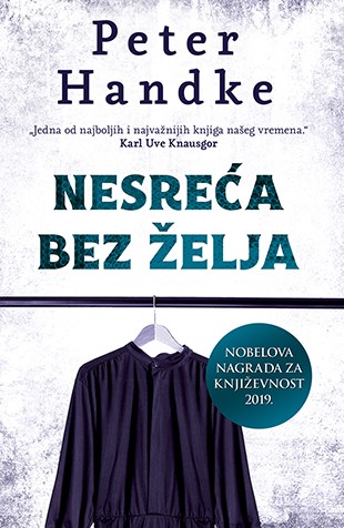 Nesreća bez želja Peter Handke Drama