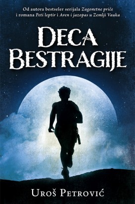 Deca Bestragije Uroš Petrović Domaći pisci