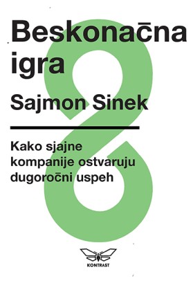 Beskonačna igra	Sajmon Sinek	popularna psihologija