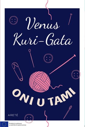 Oni u tami	Venus Kuri-Gata	poezija