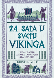 Kako upokojiti povampirenog vikinga? Prikaz knjige „24 sata u svetu vikinga“