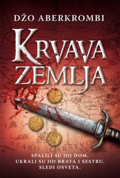 Krvava zemlja Džo Aberkrombi Epska fantastika
