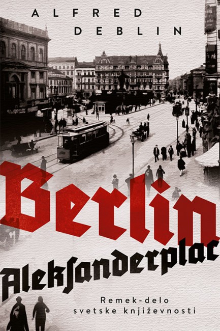 Berlin Aleksanderplac Alfred Deblin Drama