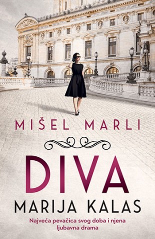 Diva: Marija Kalas Mišel Marli Drama Ljubavni Biografija