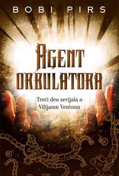 Agent orbulatora Bobi Pirs Fantastika