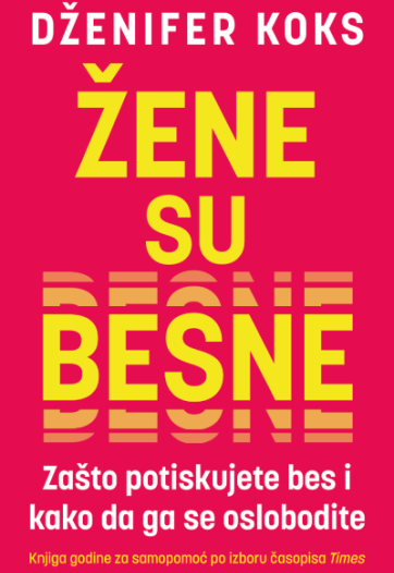 Štivo za sve (žene) Prikaz knjige „Žene su besne“