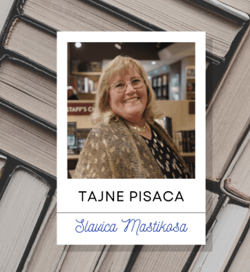 Svaki čovek je posebna priča Tajne pisaca: Slavica Mastikosa
